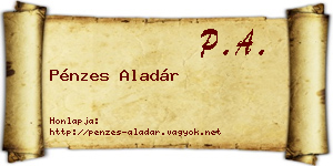 Pénzes Aladár névjegykártya
